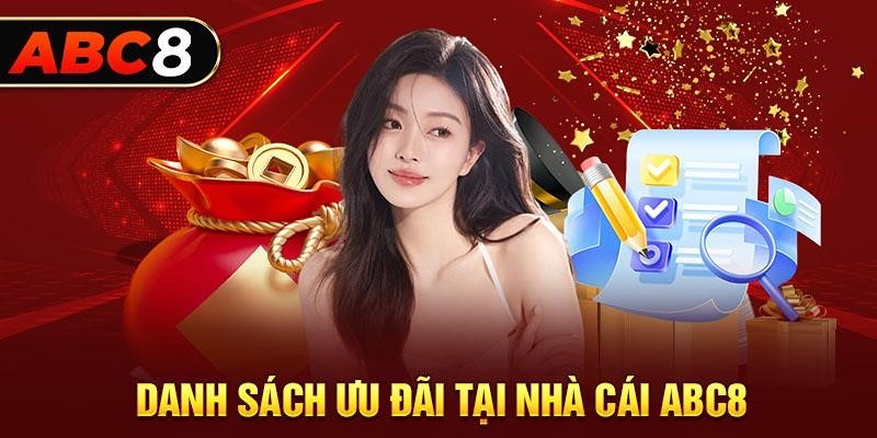 Cập nhật các Khuyến Mãi ABC8 hot mới nhất 2024