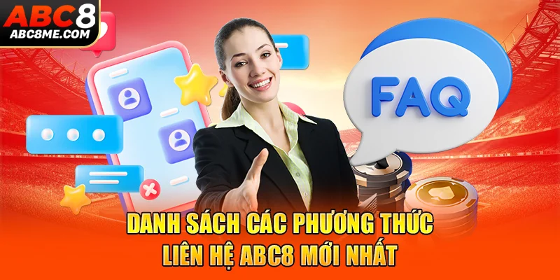 Liên Hệ ABC8 Danh sách các phương thức liên hệ ABC8 mới nhất